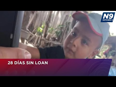 28 DÍAS SIN LOAN - NOTICIERO 9