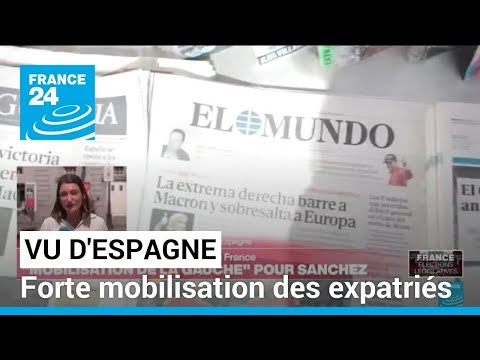 Législatives en France : en Espagne, les expatriés se sont mobilisés • FRANCE 24