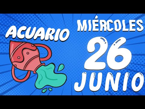 LLEGA UNA CONVERSACION QUE LO CAMBIARA TODO? Acuario  Diario  Horoscopo De Hoy 26 De junio 2024