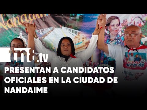 FSLN presenta a los candidatos oficiales a Alcalde y Vicealcaldesa en Nandaime - Nicaragua