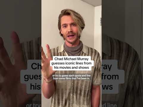 Chad Michael Murray guesses iconic lines from his movies and shows