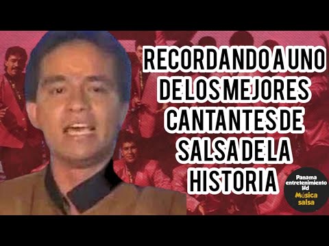 ??RECORDANDO A UNO DE LOS MEJORES CANTANTES DE SALSA DE LA HISTÓRIA FALLECIÓ MUY JOVEN