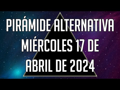 Pirámide Alternativa para el Miércoles 17 de Abril de 2024 - Lotería de Panamá