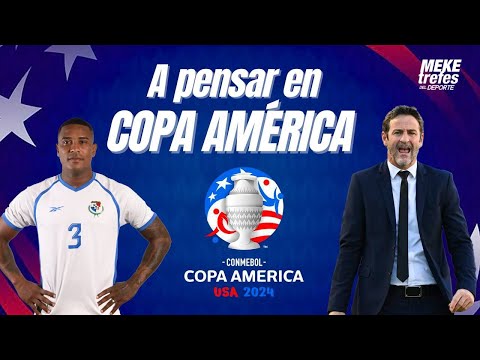 ¿Podremos Clasificar a Copa América? | Evaluación de Panamá en Copa Oro