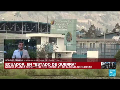 Informe desde Quito: Daniel Noboa anunció la construcción de dos megacárceles
