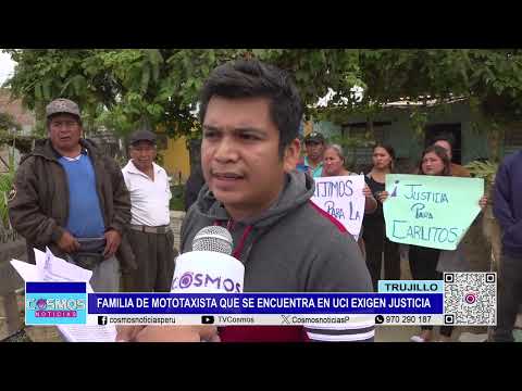 Trujillo: familia de mototaxista que se encuentra en UCI exigen justicia