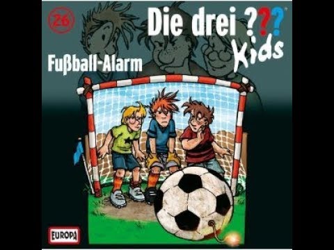 Die Drei Fragezeichen Kids/  Folge 26/  Fußball Alarm