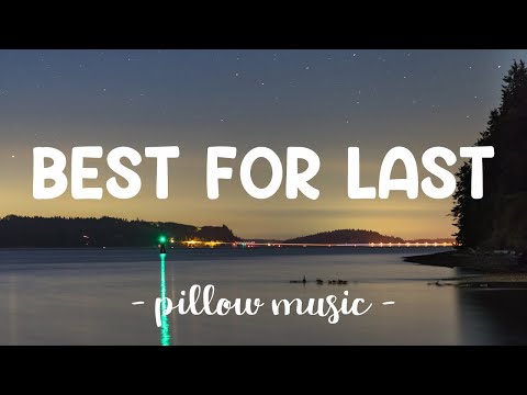 Best For Last - Adele (Lyrics) 🎵