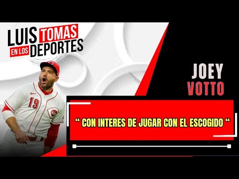 JOEY VOTTO CON INTERES DE REGRESAR CON LEONES DEL ESCOGIDO