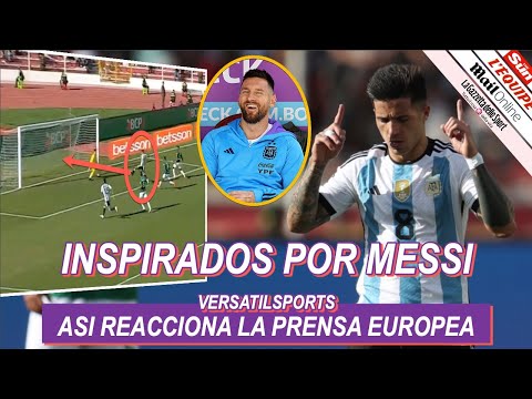 ASI REACCIONA PRENSA EUROPEA a VICTORIA sin MESSI de ARGENTINA Bolivia vs Argentina