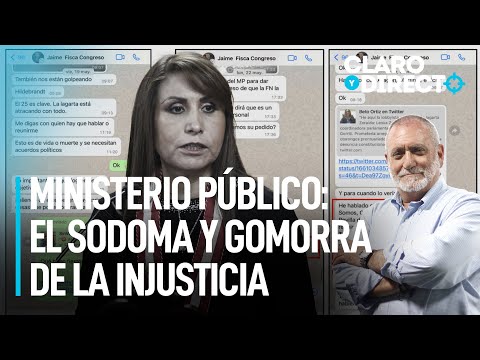 Ministerio Público: El Sodoma y Gomorra de la injusticia | Claro y Directo con Álvarez Rodrich