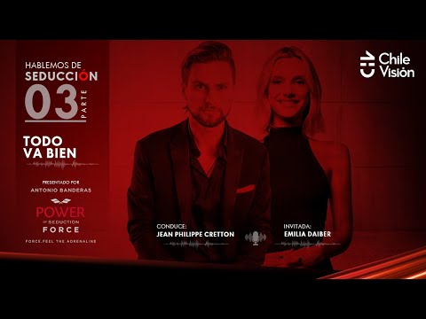 HABLEMOS DE SEDUCCIÓN ? | Capítulo 3 con Jean Philippe Cretton y Emilia Daiber