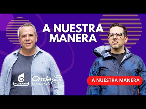 04-06-24 l EN VIVO #ANuestraManera con Luis Olavarrieta y Alex Candal