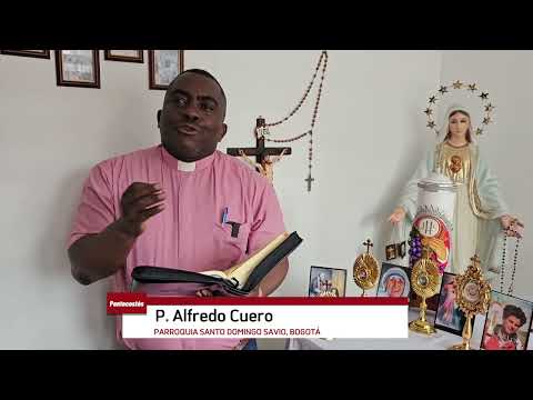 Invitación a la Vigilia de Pentecostés P  Alfredo Cuero