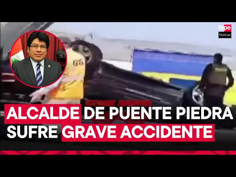 Alcalde de Puente Piedra sufrió volcadura de auto en peaje