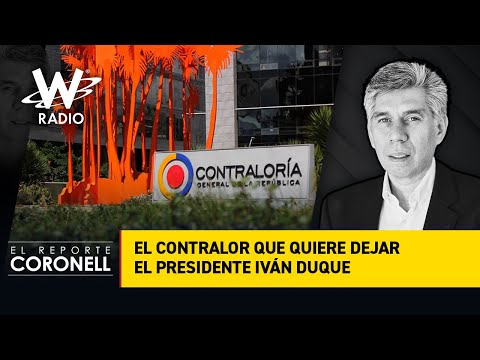 El contralor que quiere dejar el presidente Iván Duque