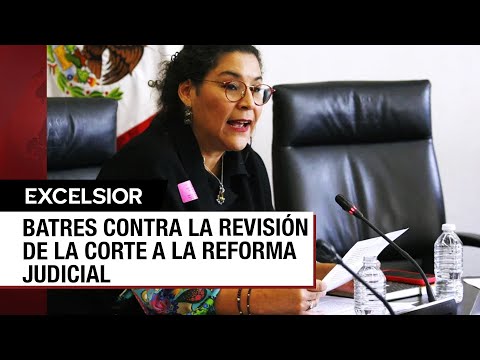 Corte examinará reforma judicial y Batres advierte de “golpe de Estado”