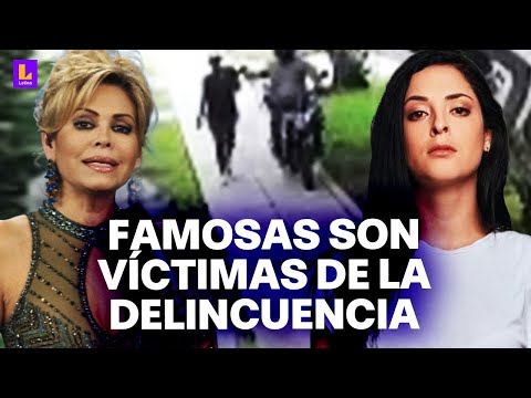 Dos robos a famosas en un solo día: Delincuencia en Perú afecta a Gisela Valcárcel y Andrea Luna