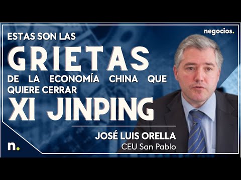 José Luis Orella: Las grietas que cierra Xi Jinping en la economía china