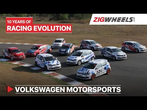 Driving 10 Years Of Racing Evolution | Volkswagen Motorsports | ZigWheels.com