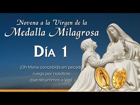 Novena a la Virgen de la MEDALLA MILAGROSA  DÍA 1  | P. Mauricio Galarza #Novena #MedallaMilagrosa