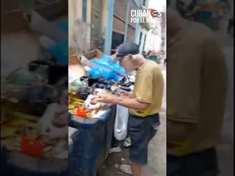 Ancianos en Cuba se alimentan de la basura, para no morir de hambre