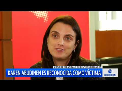 Exministra Karen Abudinen es reconocida como víctima de Centros Poblados