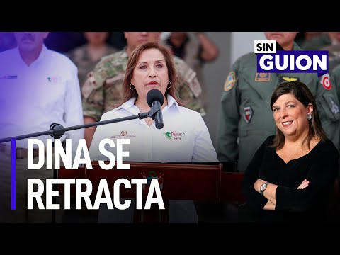 Dina Boluarte se retracta y Congreso al ataque | Sin Guion con Rosa María Palacios