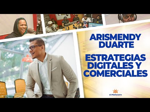 Arismendy Duarte - Estrategias Digitales y comerciales para sobrevivir en medio de la crisis