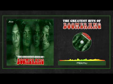 Boomerang - Milikmu (HQ Audio)