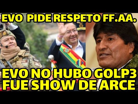 EVO MORALES PIDE COMO SOLDADO RESPETO FUERZAS ARMADAS DE BOLIVIA AL PRESIDENTE ARCE..