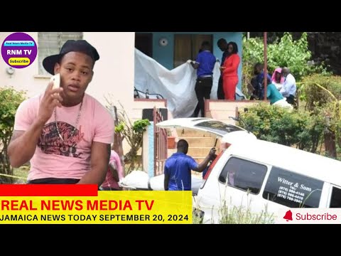 Jamaica News Today September 20, 2024 /Real News Media TV