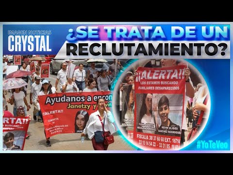 La desaparición de dos jóvenes en Jalisco podría tratarse de un reclutamiento