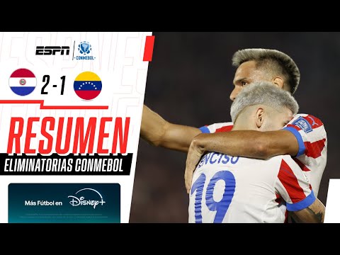 LA ALBIRROJA LO DIO VUELTA CON DOBLETE DE SANABRIA | Paraguay 2-1 Venezuela | RESUMEN