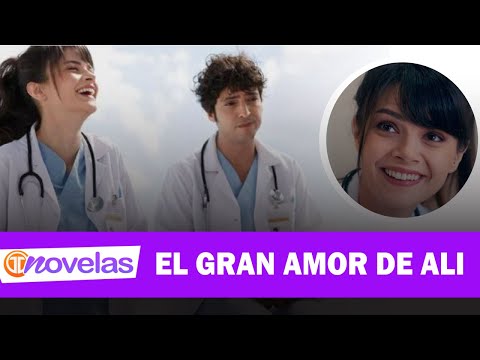NOVELAS TM | EL GRAN AMOR DE ALI DOCTOR MILAGRO