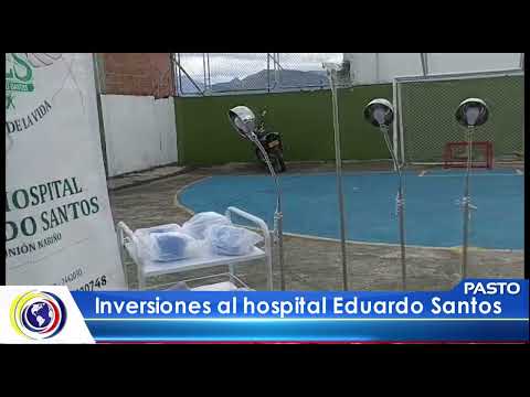 #CNCNoticiasPasto|  Inversiones al Hospital Eduardo Santos