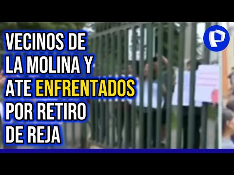BDP Vecinos de La Molina y Ate enfrentados por el retiro de una reja
