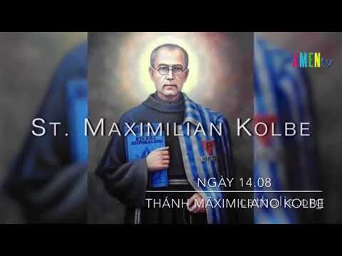 Ngày 14.08: Kính thánh Maximilanô Maria Kolbê