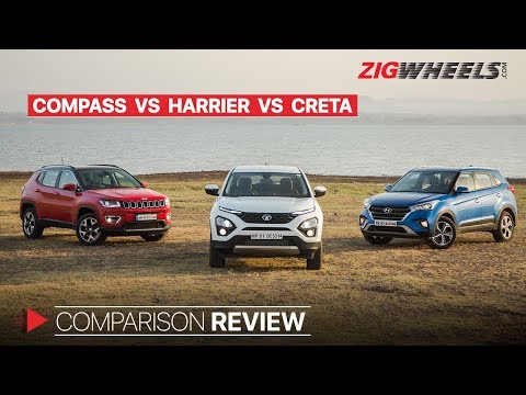 Tata Harrier vs Hyundai Creta vs Jeep Compass: 3 Cheers For? | Zigwheels.com
