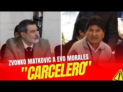 Usted me robó 10 años de vida: el duro reclamo de Zvonko Matkovic a Evo Morales