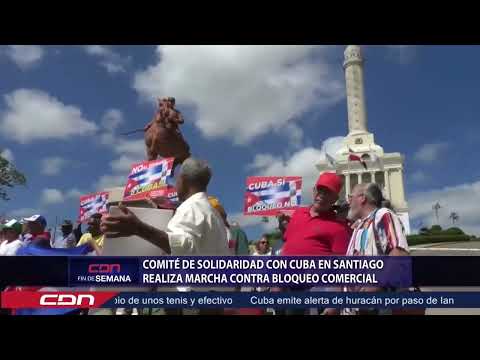 Comité de Solidaridad con Cuba en Santiago realiza marcha contra bloqueo comercial