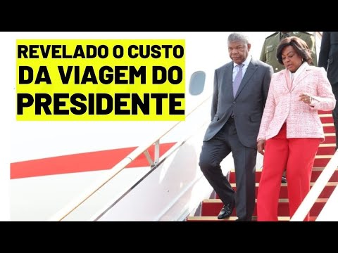 Custos da viagem do presidente de Angola Confia | Rede de Informação