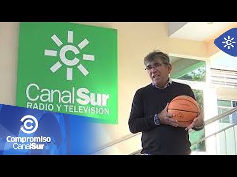 Compromiso Canal Sur | Con el baloncesto