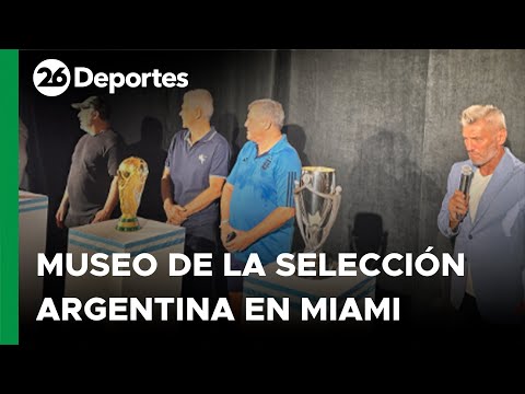 CANAL 26 EN LA COPA AMÉRICA | 1°museo temático y fanzone de la selección Argentina en Miami