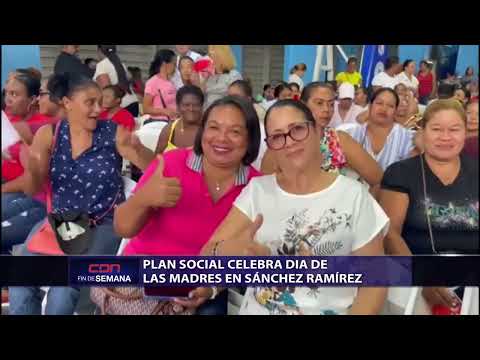 Plan Social Celebra Día de las Madres en Sánchez Ramírez