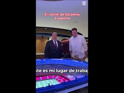 SZCZESNY vacila a JOAN LAPORTA en su presentación con el FC BARCELONA