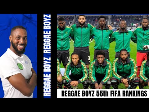 REGGAE BBOYZ Move Up In FIFA RANKINGS! | Steady Improvement From The Jamaica Team