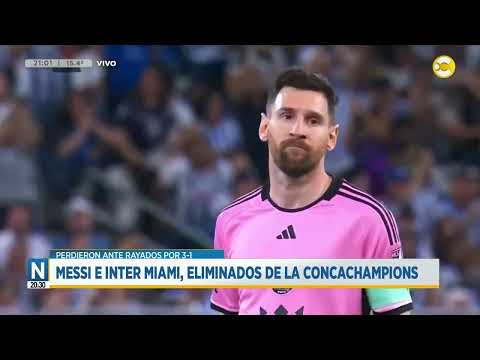 Messi e Inter Miami, eliminados de la Concachampions ?N20:30?11-04-24