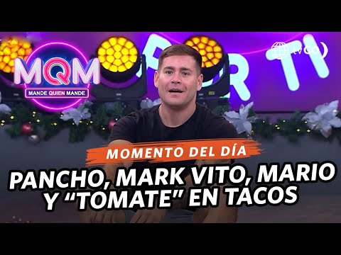 Mande Quien Mande: Pancho, Mark Vito, Mario Hart y Tomate en carrera de tacos (HOY)