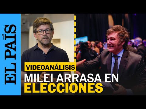 ELECCIONES ARGENTINA | Argentina da un salto a lo desconocido | EL PAÍS